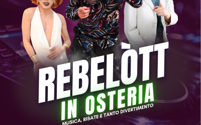 Rebelòtt in Osteria